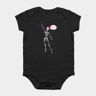 You’re doing great this year skeleton Baby Bodysuit